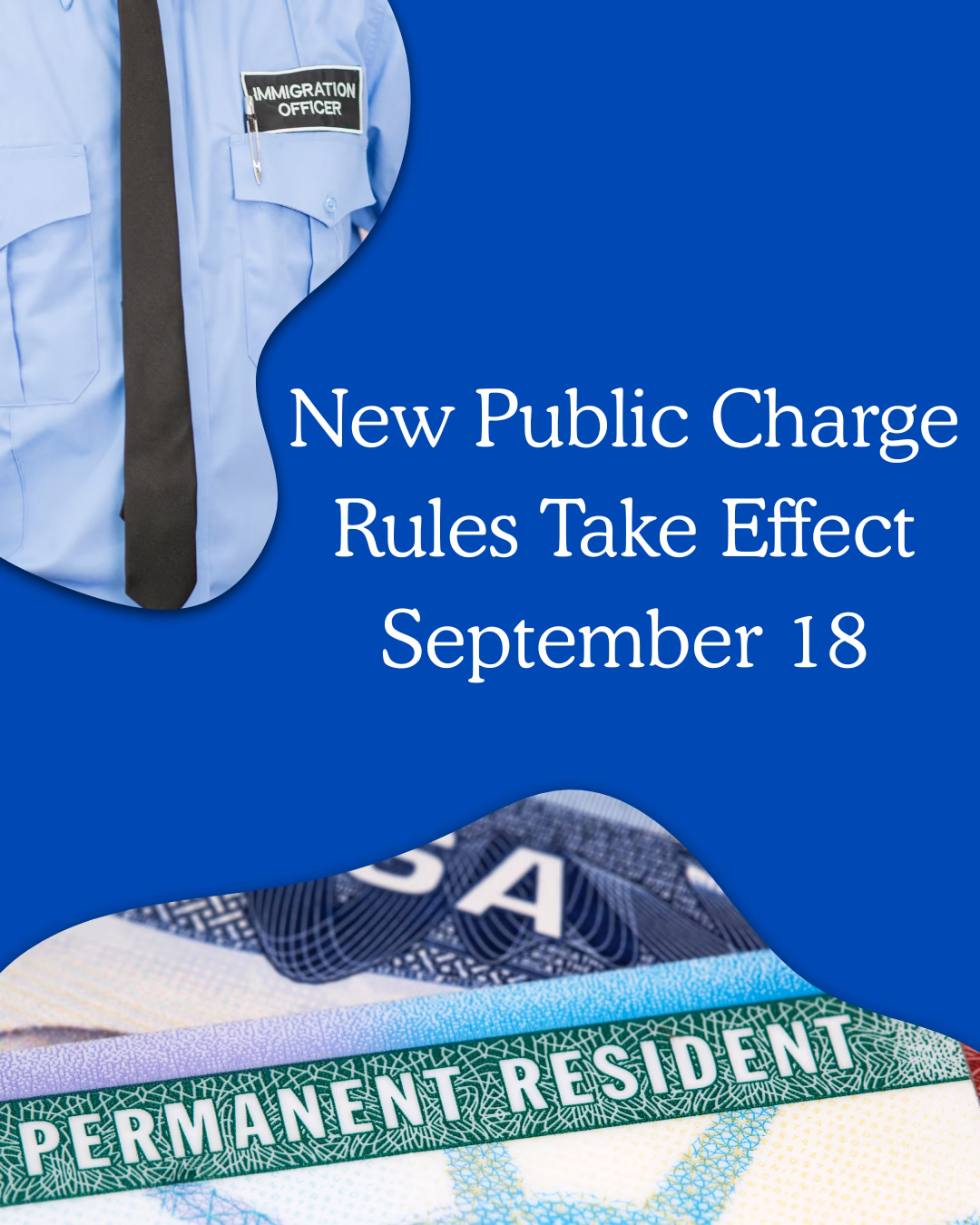 New Public Charge Rules Take Effect September 18